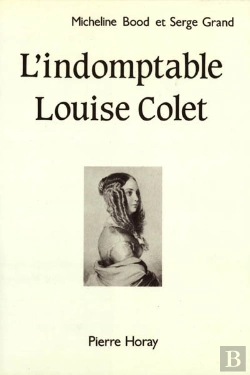 Bertrand.pt - L'Indomptable Louise Colet