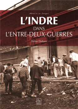 Bertrand.pt - L'Indre Dans L'Entre-Deux Guerres
