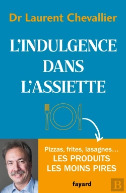 Bertrand.pt - L'Indulgence Dans L'Assiette