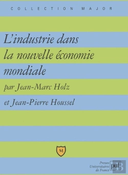 Bertrand.pt - L'Industrie Dans La Nouvelle Économie Mondiale