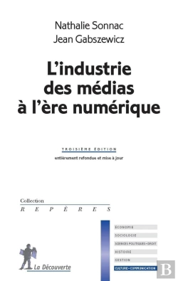 Bertrand.pt - L'Industrie Des Médias À L'Ère Numérique