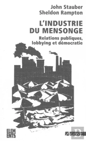 L'Industrie Du Mensonge