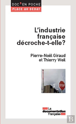 Bertrand.pt - L'Industrie Française Décroche-T-Elle ?