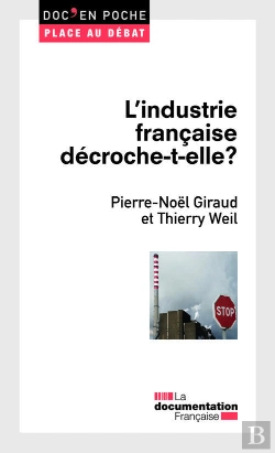 Bertrand.pt - L'Industrie Française Décroche-T-Elle ?