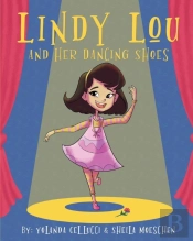 Lindy Lou And Her Dancing Shoes