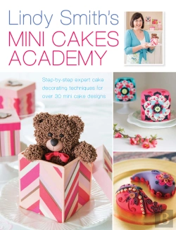 Bertrand.pt - Lindy Smith'S Mini Cakes Academy