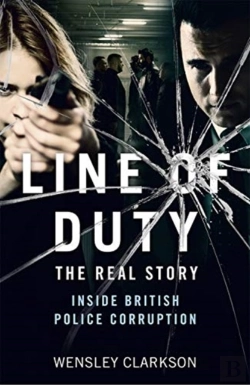 Bertrand.pt - Line Of Duty - The Real Story Of British Police Corruption