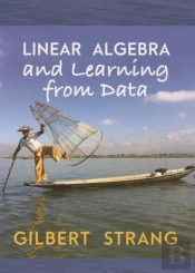 Linear Algebra And Learning From Data