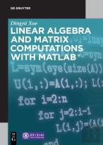Linear Algebra And Matrix Computations With Matlabâ®