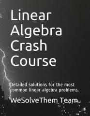 Linear Algebra Crash Course