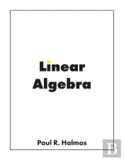 Linear Algebra: Finite-Dimensional Vecto