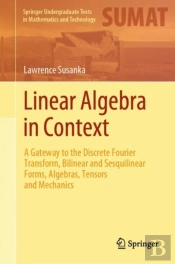 Linear Algebra In Context