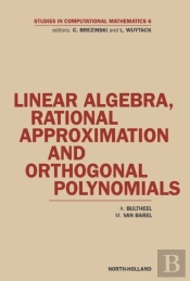 Linear Algebra, Rational Approximation And Orthogonal Polynomials