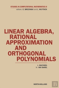 Bertrand.pt - Linear Algebra, Rational Approximation And Orthogonal Polynomials