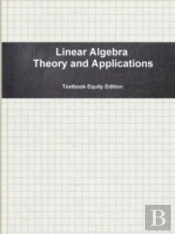 Linear Algebra Theory And Applications