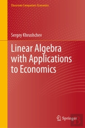 Linear Algebra With Applications To Economics