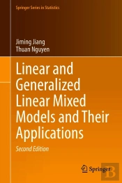 Linear And Generalized Linear Mixed Models And Their Applications