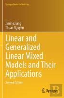 Linear And Generalized Linear Mixed Models And Their Applications