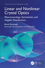 Linear And Nonlinear Crystal Optics