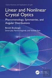 Linear And Nonlinear Crystal Optics