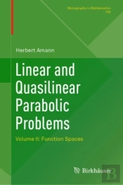 Linear And Quasilinear Parabolic Problems