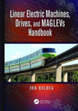 Linear Electric Machines, Drives, And Maglevs Handbook