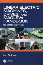 Linear Electric Machines, Drives, And Maglevs Handbook