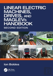 Linear Electric Machines, Drives, And Maglevs Handbook