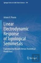 Linear Electrodynamic Response Of Topological Semimetals