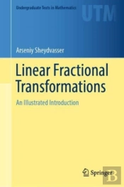 Linear Fractional Transformations