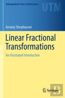 Linear Fractional Transformations