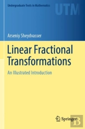 Linear Fractional Transformations