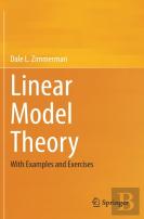 Linear Model Theory