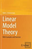 Linear Model Theory