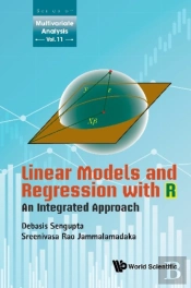 Linear Models And Regression With R: An Integrated Approach