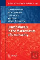 Linear Models In The Mathematics Of Uncertainty