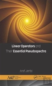Linear Operators And Their Essential Pseudospectra
