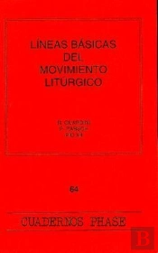 Líneas Básicas Del Movimiento Litúrgico