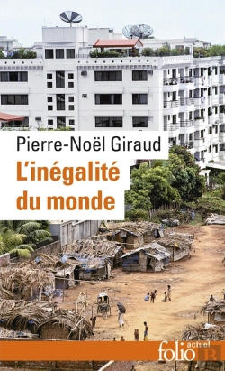 Bertrand.pt - L'Inégalité Du Monde ; Économie Du Monde Contemporain