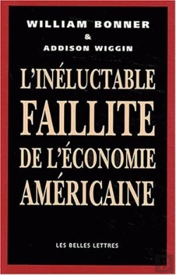 Bertrand.pt - L'Ineluctable Faillite De L'Economie Americaine