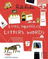 Lines, Squiggles, Letters, Words