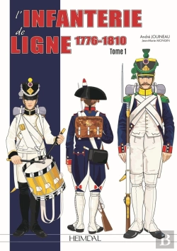Bertrand.pt - L'Infanterie De Ligne T.1 : 1776-1810