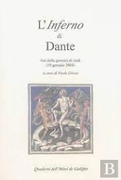 L'Inferno Di Dante . Atti Della Giornata