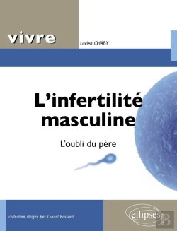 Bertrand.pt - L'Infertilité Masculine. L'Oubli Du Père