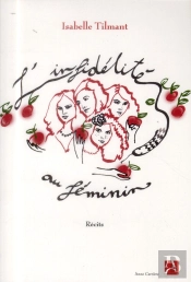 L'Infidélité Au Féminin