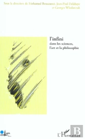 L'Infini Dans Les Sciences, L'Art Et La Philosophie