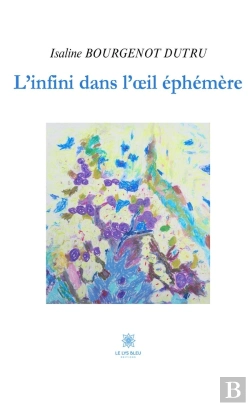 Bertrand.pt - L'Infini Dans L'Oeil Éphémère