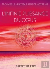 L'Infinie Puissance Du Coeur