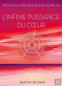 Bertrand.pt - L'Infinie Puissance Du Coeur
