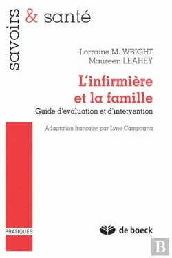 Bertrand.pt - L'Infirmière Et La Famille ; Guide D'Évaluatiuon Et D'Intervention